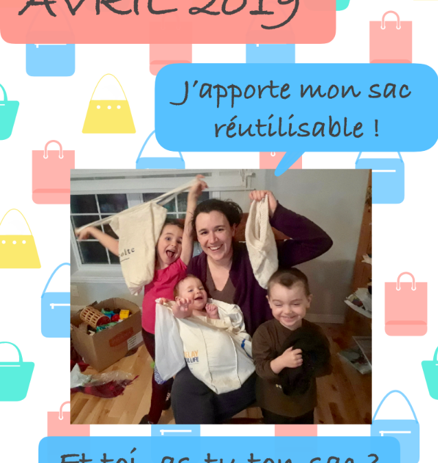 AVRIL : et toi, as-tu ton sac?