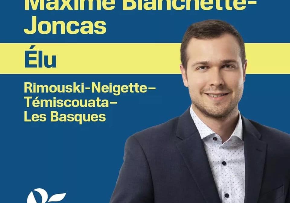 Maxime Blanchette-Joncas élu dans Rimouski-Neigette-Témiscouata-Les Basques