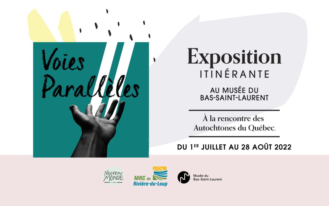 Une exposition pour ouvrir le dialogue avec les autochtones