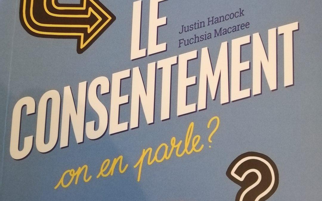 Un livre sur le consentement et le droit de dire non