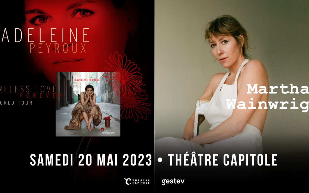 Madeleine Peyroux et Martha Wainwright au Théâtre Capitole