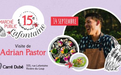 Marché public Lafontaine : un 15e anniversaire à saveur locale