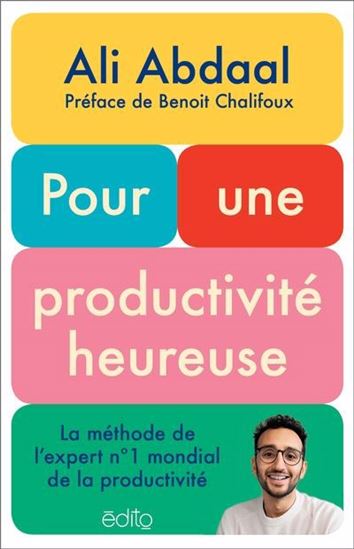 Pour une productivité heureuse