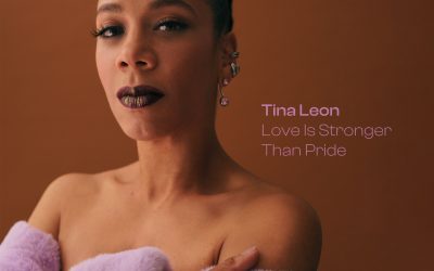 Tina Leon lance une reprise de Love Is Stronger Than Pride