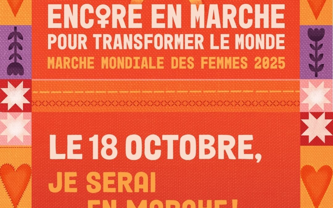 Marche mondiale des femmes: des visages de la région portent leurs revendications