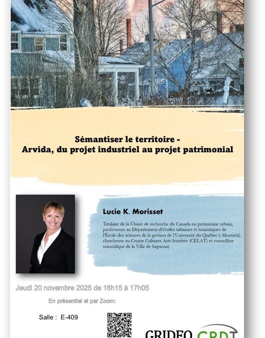 Arvida, du projet industriel au projet patrimonial