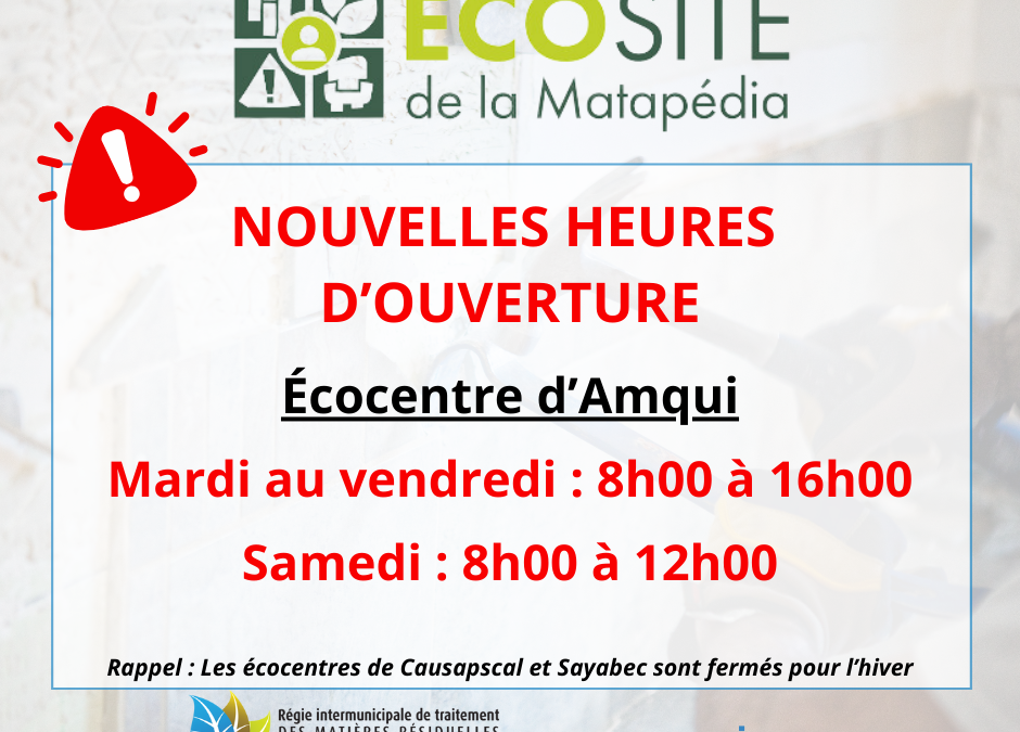 Changement des heures d’ouverture à l’Écosite de La Matapédia