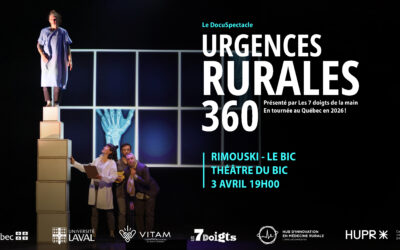La tournée du docu-spectacle Urgences rurales 360 débarque au Bic